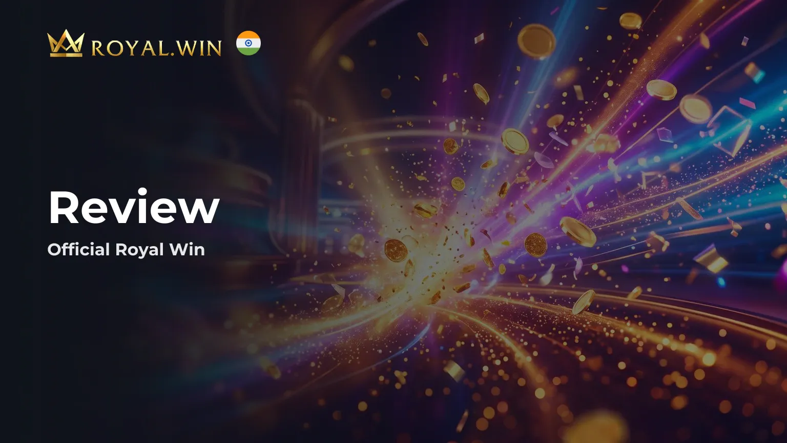 Royal Win Review How to Access