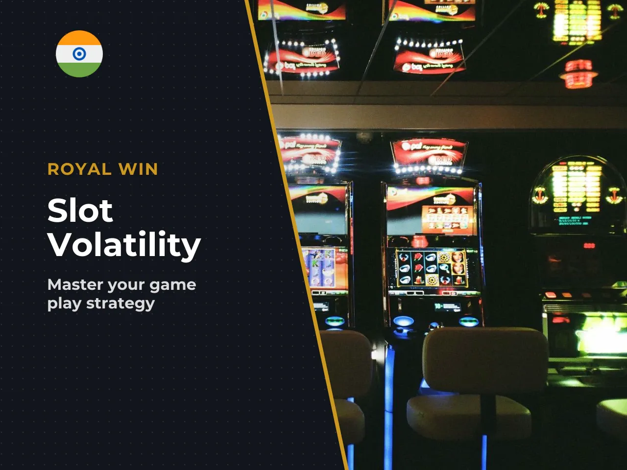 How volatility changes the playing style