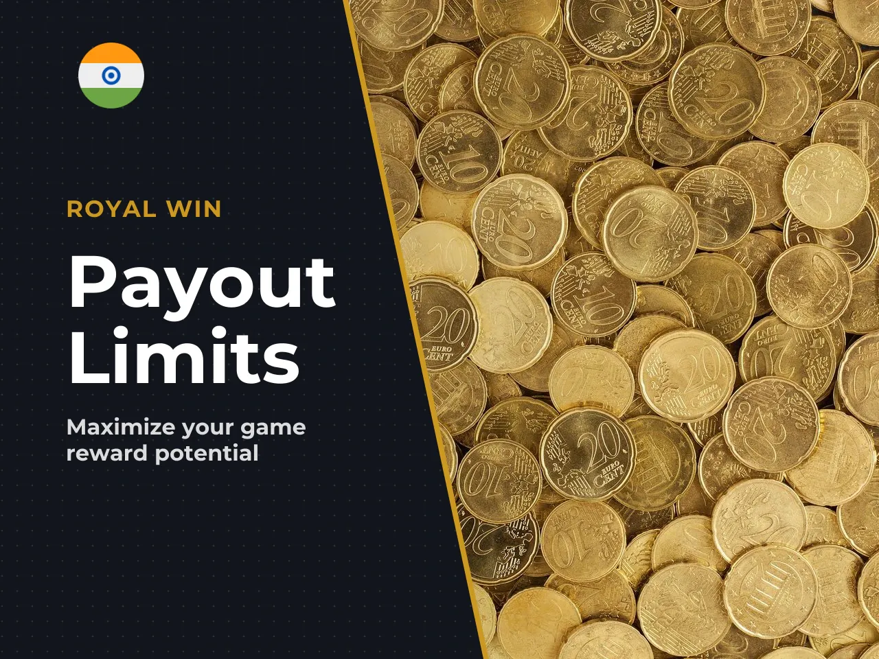 Payout Limits, Multipliers and Reward Potential