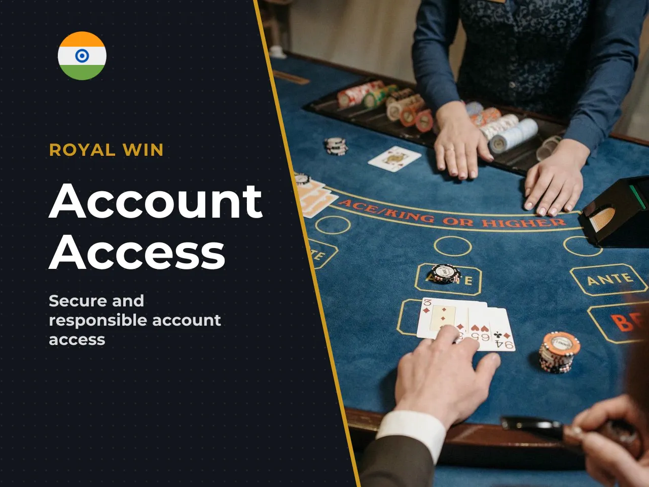 Responsible Gambling and Account Access. Easy